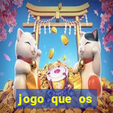 jogo que os famosos jogam para ganhar dinheiro