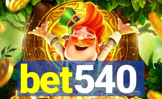 bet540