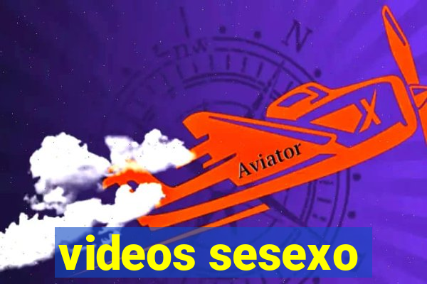 videos sesexo