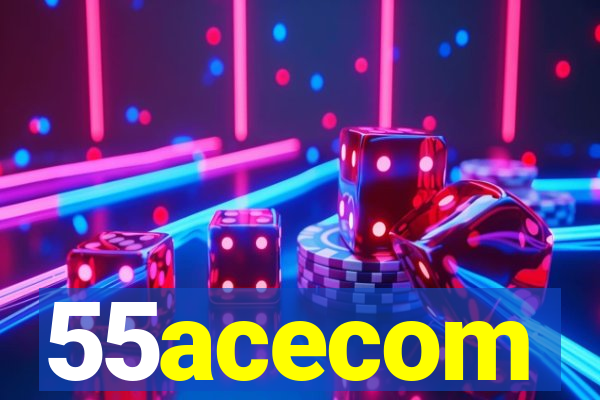 55acecom