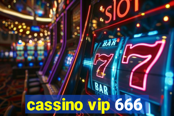 cassino vip 666
