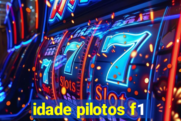idade pilotos f1
