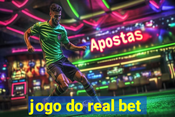 jogo do real bet