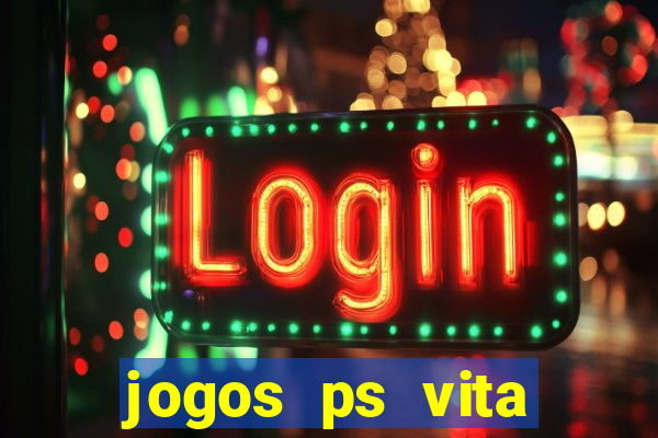 jogos ps vita download pkg