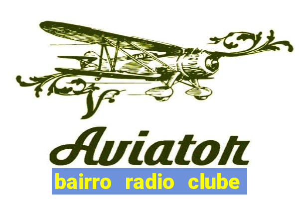 bairro radio clube em santos