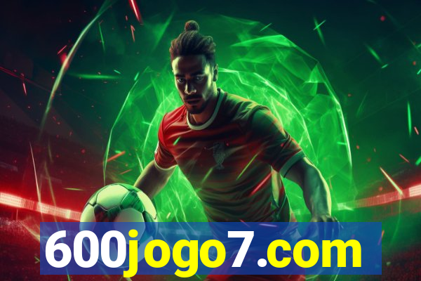 600jogo7.com
