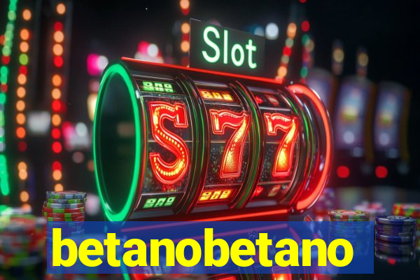 betanobetano