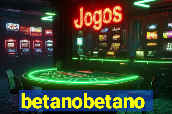 betanobetano