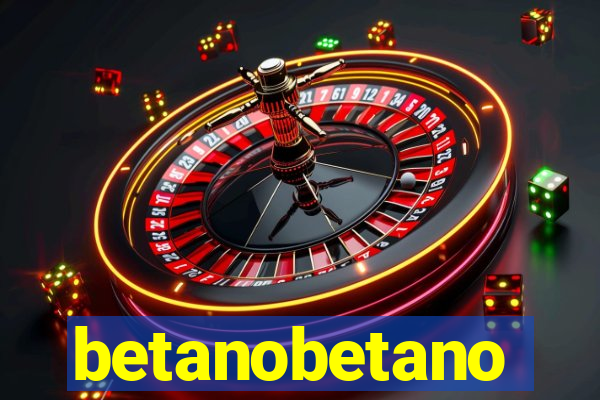 betanobetano