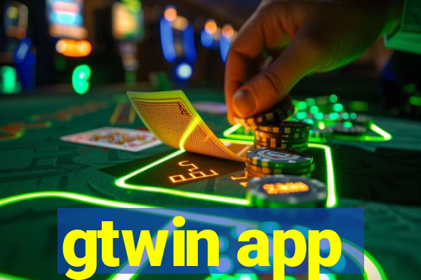 gtwin app