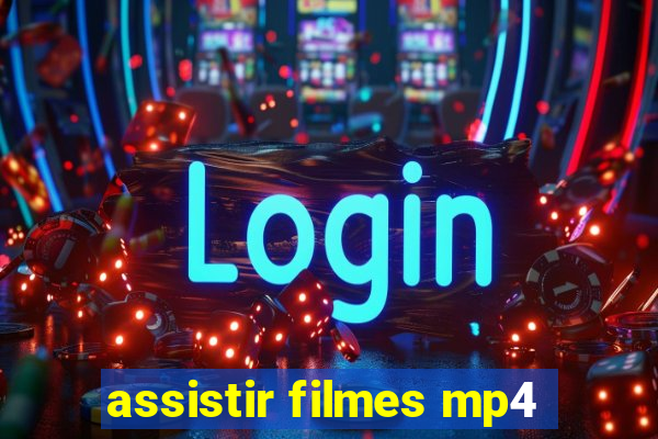 assistir filmes mp4