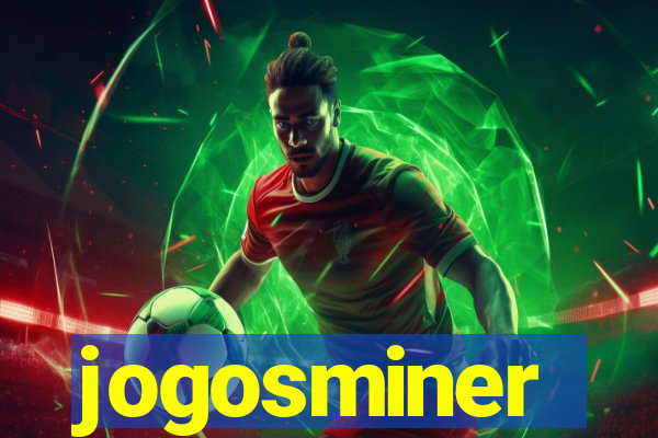 jogosminer