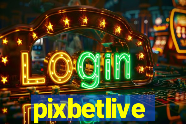 pixbetlive