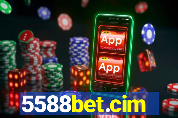 5588bet.cim