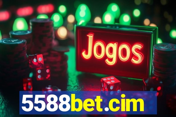 5588bet.cim