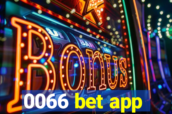 0066 bet app