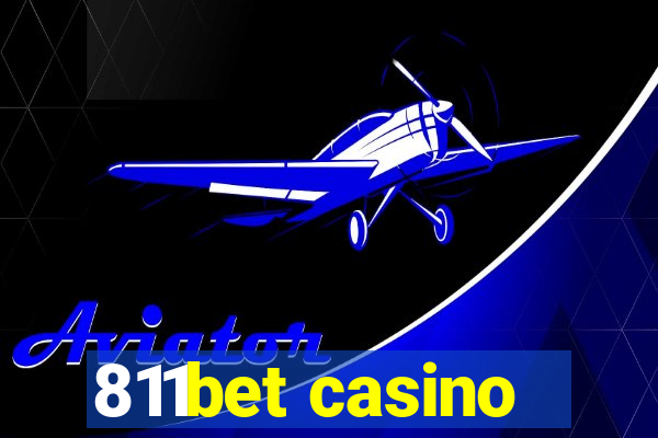 811bet casino