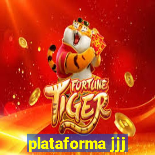 plataforma jjj