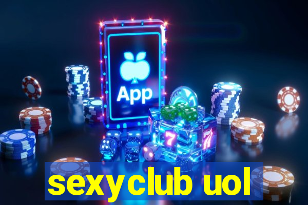 sexyclub uol