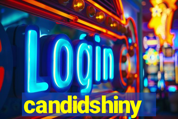 candidshiny