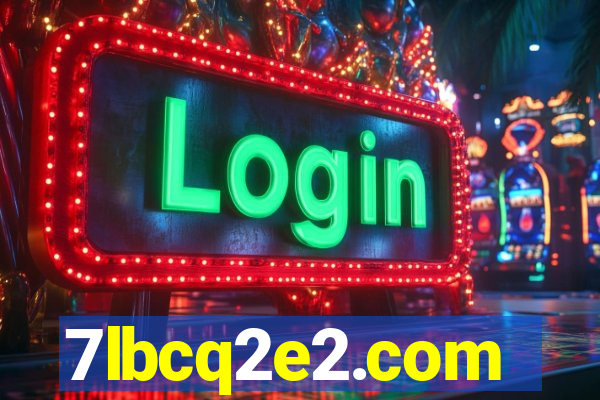7lbcq2e2.com