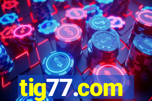 tig77.com