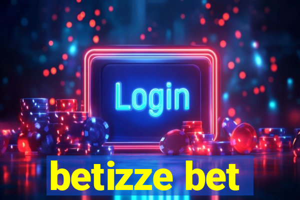 betizze bet