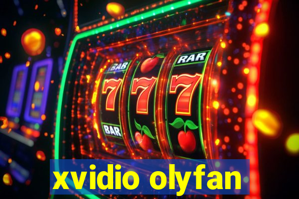 xvidio olyfan