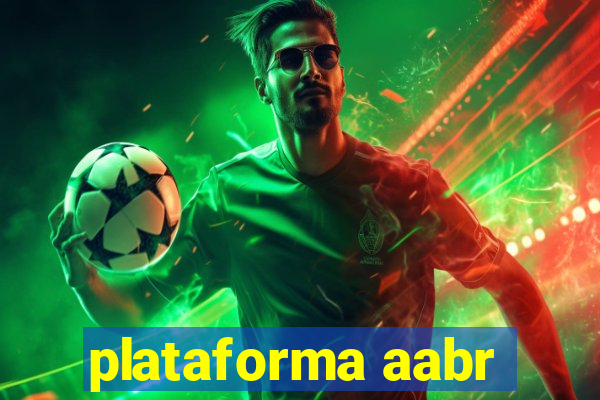 plataforma aabr