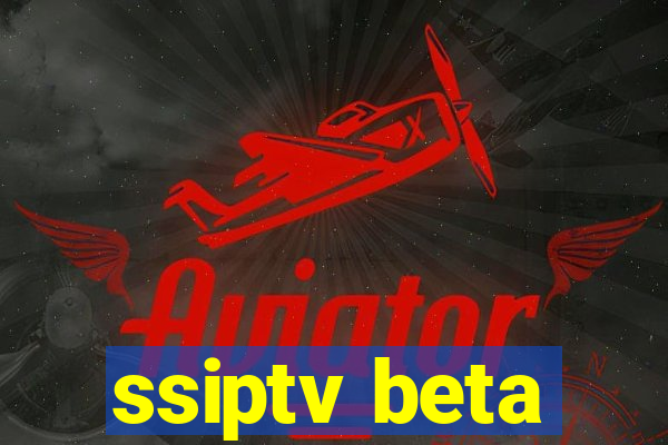 ssiptv beta