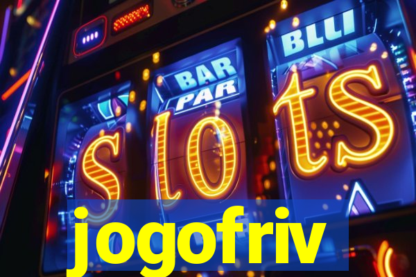 jogofriv