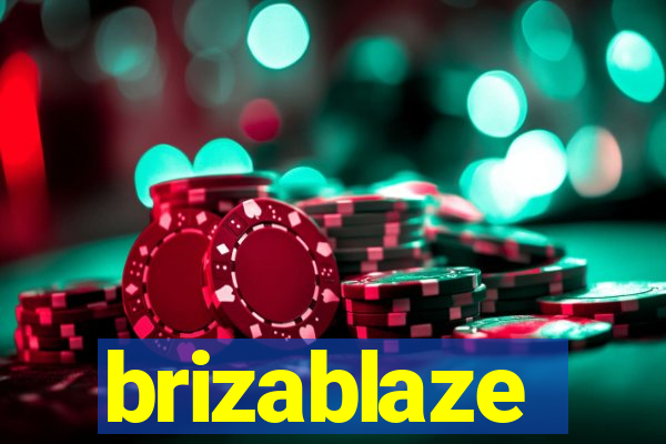 brizablaze