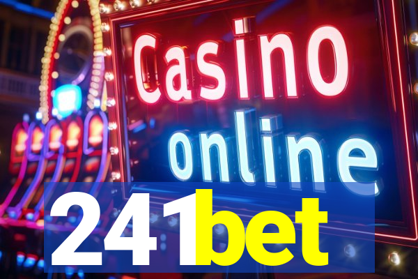 241bet