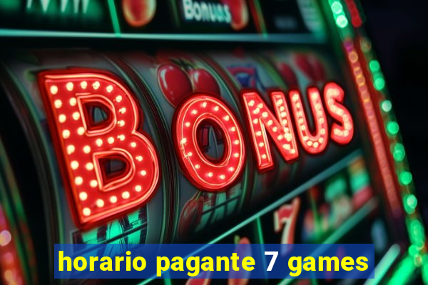 horario pagante 7 games