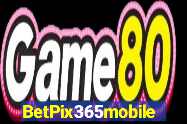 BetPix365mobile