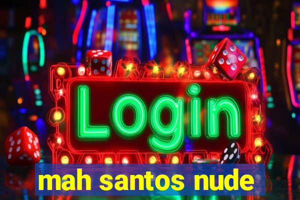 mah santos nude