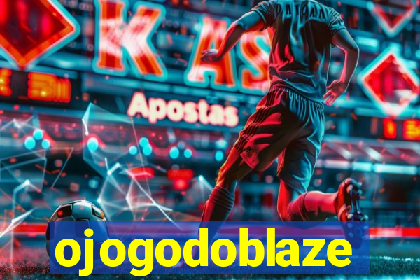 ojogodoblaze