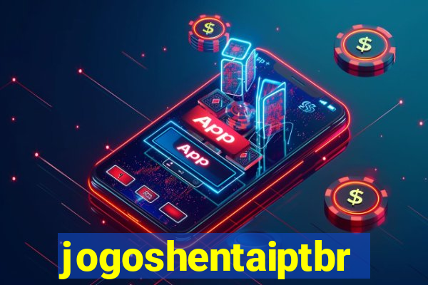 jogoshentaiptbr