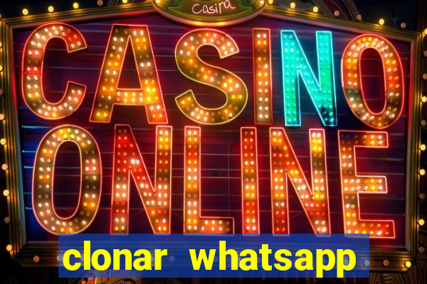 clonar whatsapp normal gratis