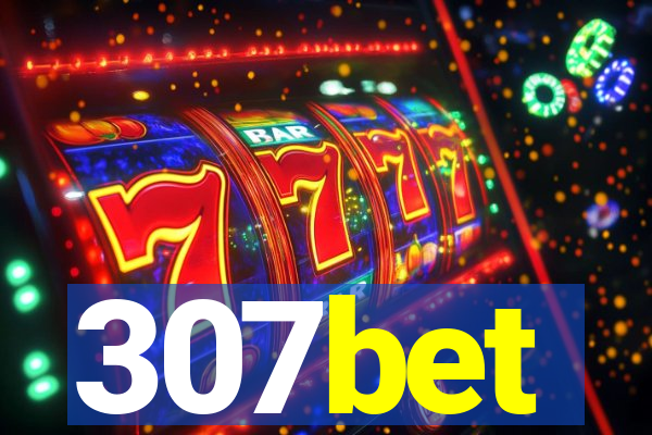 307bet