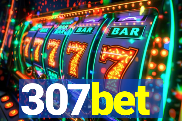 307bet