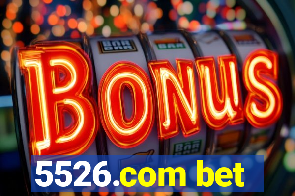 5526.com bet