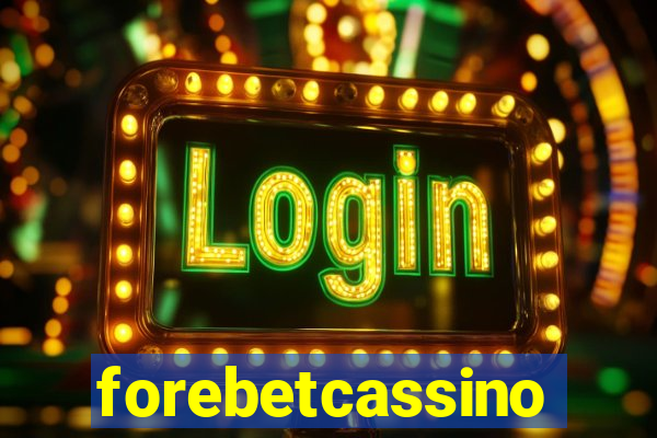 forebetcassino