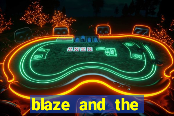blaze and the monster machines temporada 6