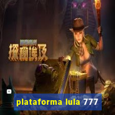 plataforma lula 777