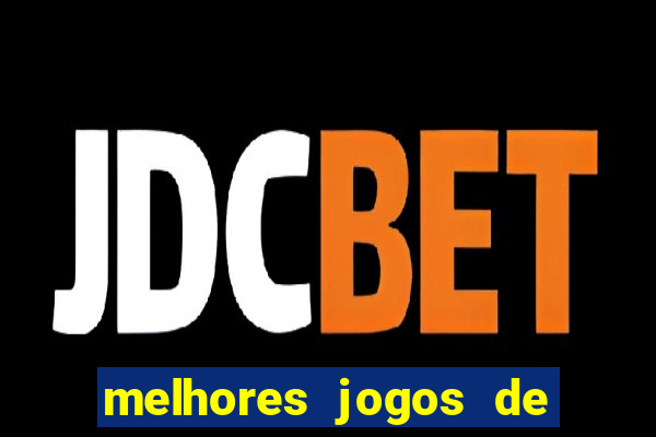 melhores jogos de ganhar dinheiro de verdade