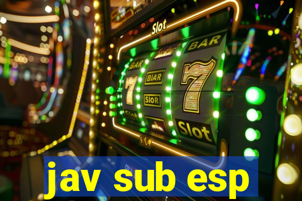 jav sub esp