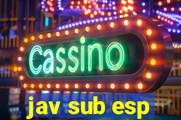 jav sub esp