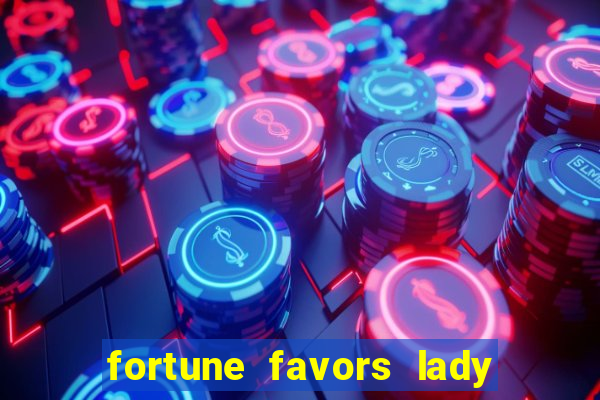 fortune favors lady nikuko legendado