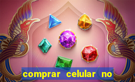 comprar celular no boleto parcelado